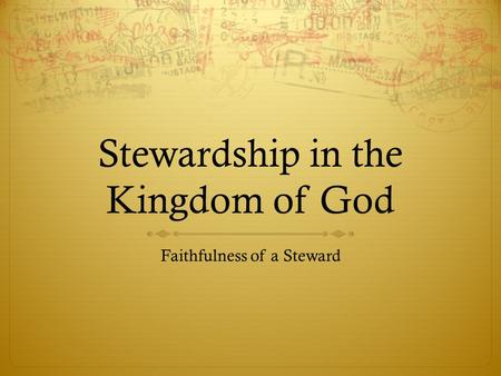 Stewardship in the Kingdom of God