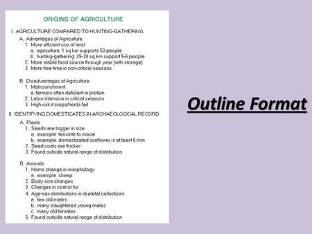 Outline Format. Your outline will begin with a title and Thesis Statement. Thesis Statement - is a sentence that states what you will prove or explain.