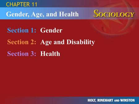 Section 2: Age and Disability Section 3: Health