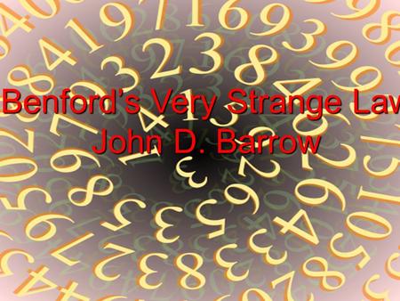 Benford’s Very Strange Law