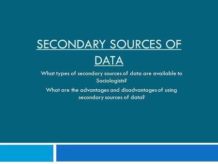 Secondary sources of data