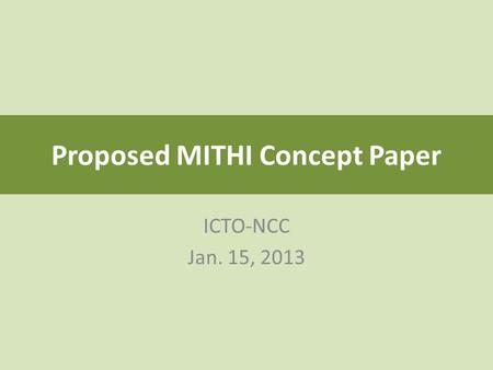 Proposed MITHI Concept Paper
