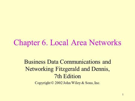 Chapter 6. Local Area Networks