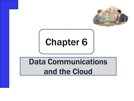 Data Communications and the Cloud