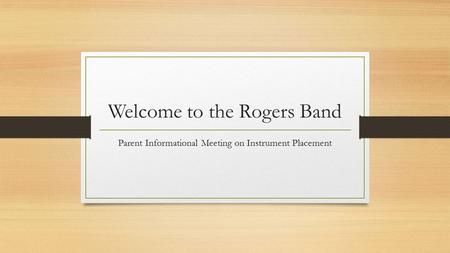 Welcome to the Rogers Band