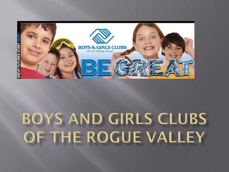 Did you know there is a way to positively touch the lives of 6,000 children in the Rogue Valley? Did you know there is a organization that believes all.