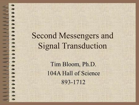 Second Messengers and Signal Transduction