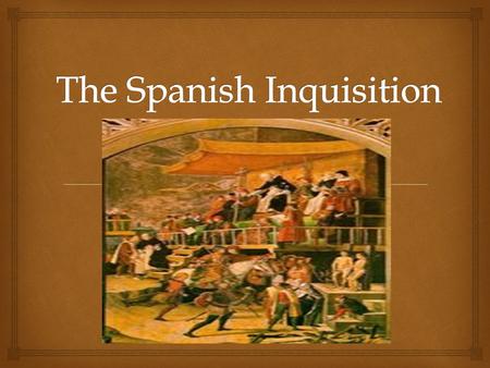 An overview of the spanish acquisition that started in the 1400s