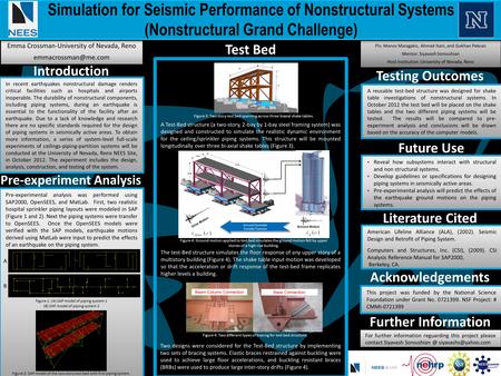 Emma Crossman-University of Nevada, Reno PIs: Manos Maragakis, Ahmad Itani, and Gokhan Pekcan Mentor: Siyavash Soroushian Host Institution: