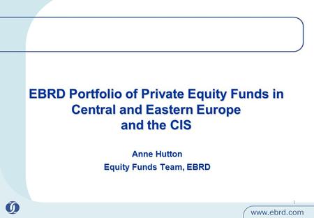 Anne Hutton Equity Funds Team, EBRD