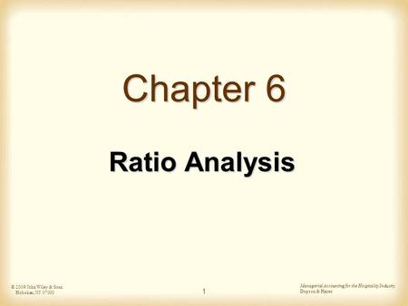 Chapter 6 Ratio Analysis 1.