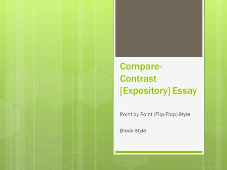 Compare-Contrast [Expository] Essay