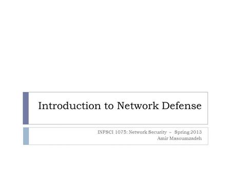 Introduction to Network Defense