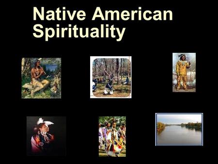 Native American Spirituality