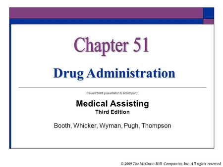 Chapter 51 Drug Administration Medical Assisting