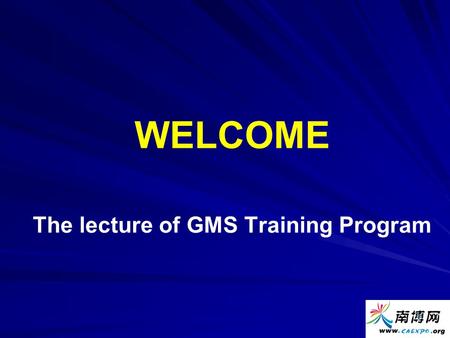 1 WELCOME The lecture of GMS Training Program. 2 Electronic Commerce’s (E-Commerce) Cooperation Model between China and ASEAN Xiang Li, Senior Assistant.