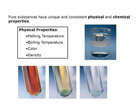 Physical Properties: Melting Temperature Boiling Temperature Color