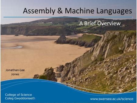 Assembly & Machine Languages