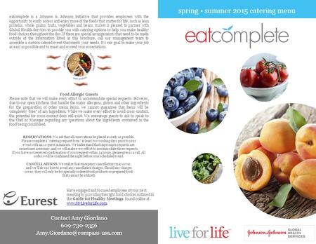 Eatcomplete is a Johnson & Johnson initiative that provides employees with the opportunity to easily access and enjoy more of the foods that matter for.