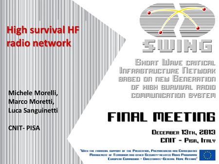 High survival HF radio network Michele Morelli, Marco Moretti, Luca Sanguinetti CNIT- PISA.
