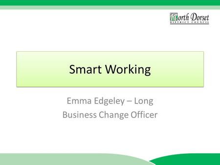Emma Edgeley – Long Business Change Officer