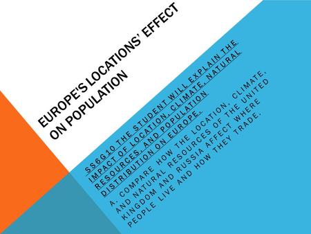 Europe's locations’ effect on population