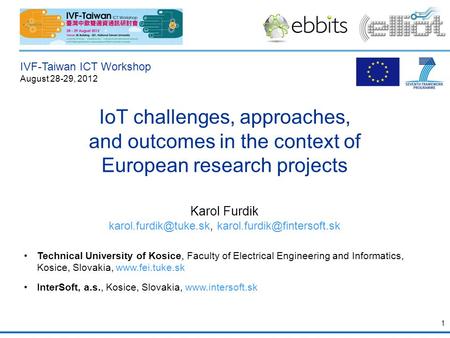 IoT challenges, approaches, and outcomes in the context of
