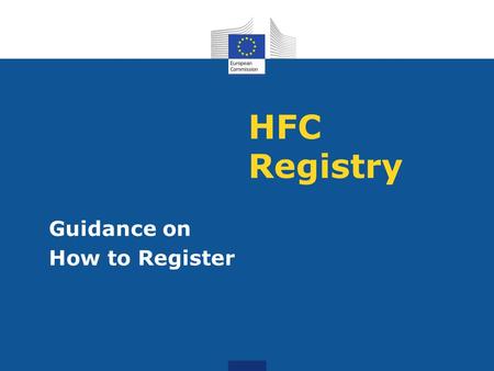 HFC Registry Guidance on How to Register.