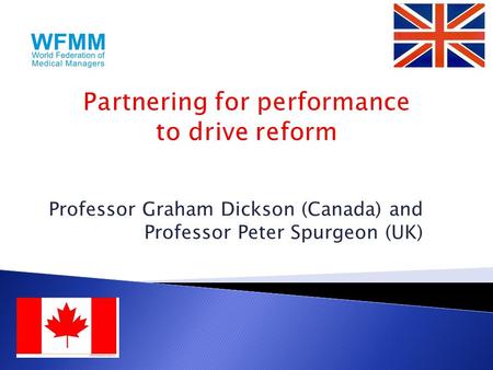 Partnering for performance to drive reform