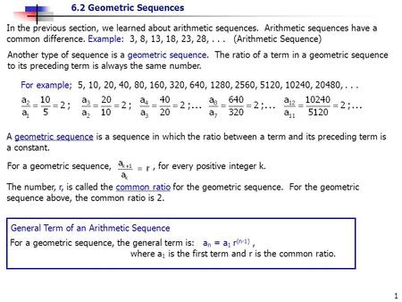 For a geometric sequence, , for every positive integer k.