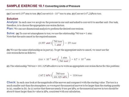 SAMPLE EXERCISE 10.1 Converting Units of Pressure