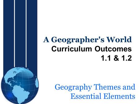 Geography Themes and Essential Elements