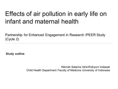 Effects of air pollution in early life on infant and maternal health