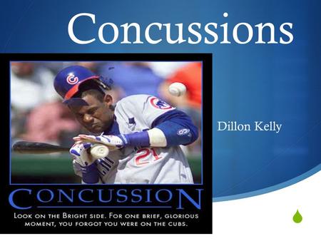 Concussions Dillon Kelly.  The Issue Advancements are continuing to develop within neurology on the subject of concussions and athletic departments,