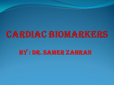 By : dr. samer zahran. Key words myocardium : heart muscle coronary arteries : three major blood vessels supplying blood and oxygen to the heart muscles.