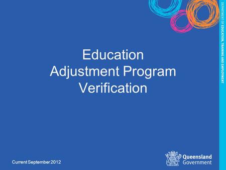 Education Adjustment Program Verification Current September 2012.