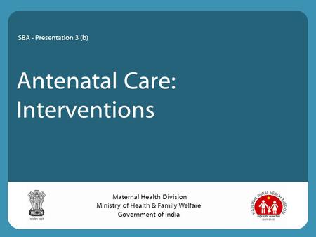 Antenatal Care: Interventions