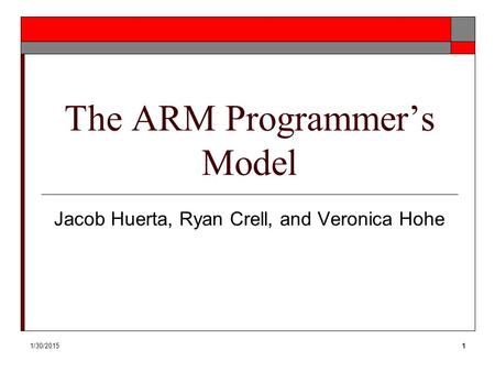 The ARM Programmer’s Model