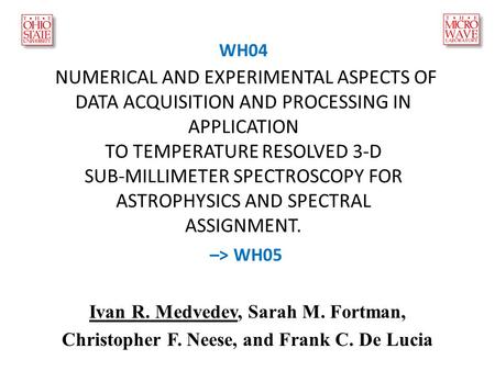 WH04 NUMERICAL AND EXPERIMENTAL ASPECTS OF DATA ACQUISITION AND PROCESSING IN APPLICATION TO TEMPERATURE RESOLVED 3-D SUB-MILLIMETER SPECTROSCOPY FOR ASTROPHYSICS.