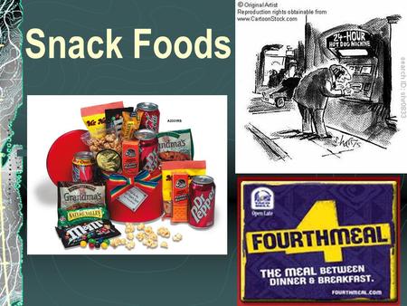 Snack Foods. What are your favorite snacks? Tell me some of your FAVORITE snack foods.
