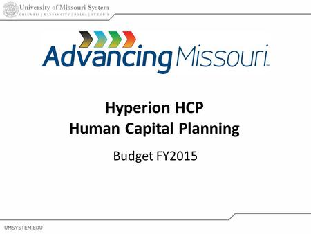 1 Hyperion HCP Human Capital Planning Budget FY2015.