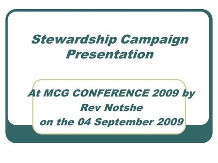 Stewardship Campaign Presentation