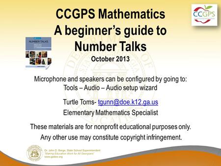 CCGPS Mathematics A beginner’s guide to Number Talks October 2013