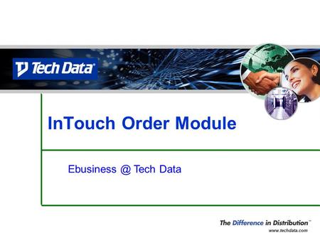InTouch Order Module Tech Data.