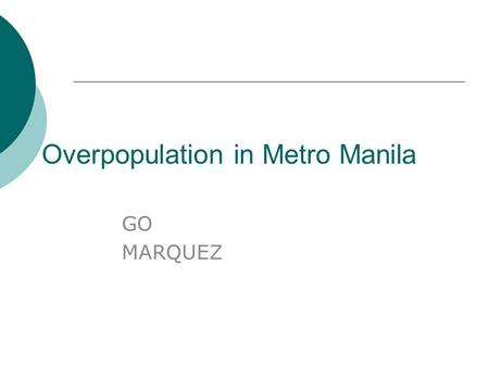 Overpopulation in Metro Manila
