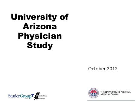 University of Arizona Physician Study October 2012.