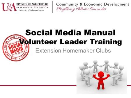Social Media Manual Volunteer Leader Training Extension Homemaker Clubs.