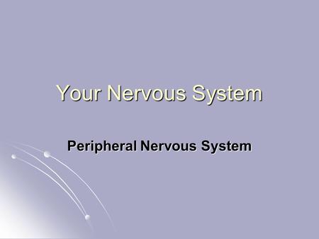 Your Nervous System Peripheral Nervous System. Engage As a class visit IQ Test Labs at www.intelligencetest.com/reflex/index.htm As a class visit IQ Test.