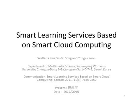Smart Learning Services Based on Smart Cloud Computing