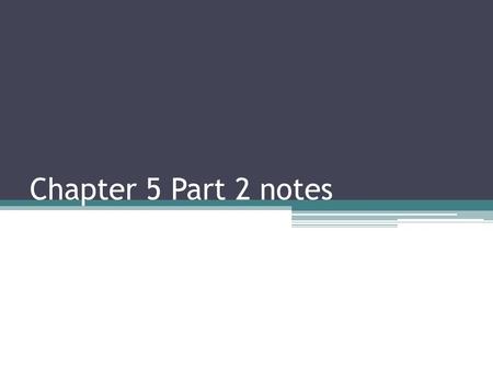 Chapter 5 Part 2 notes. 0 2 6 4 10 8 12 14 2 1 4 3 5 6 $7 Demand is elastic; demand is responsive to changes in price. Demand is inelastic; demand is.